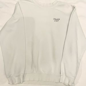 White Sweatshirt with Embroidered “Power Nap”